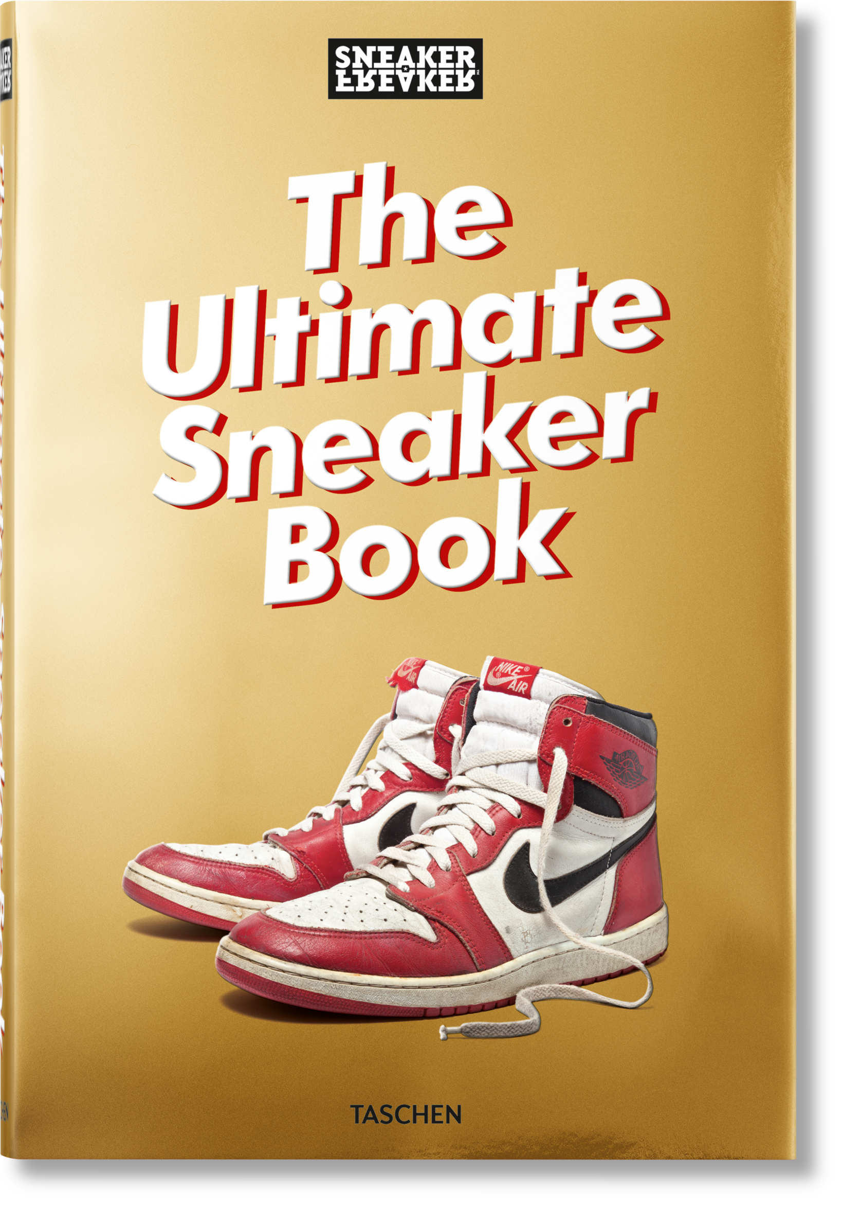 Sneaker Freaker The Ultimate Sneaker Book